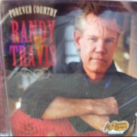 Randy Travis - Forever Country - 15 Original Hits